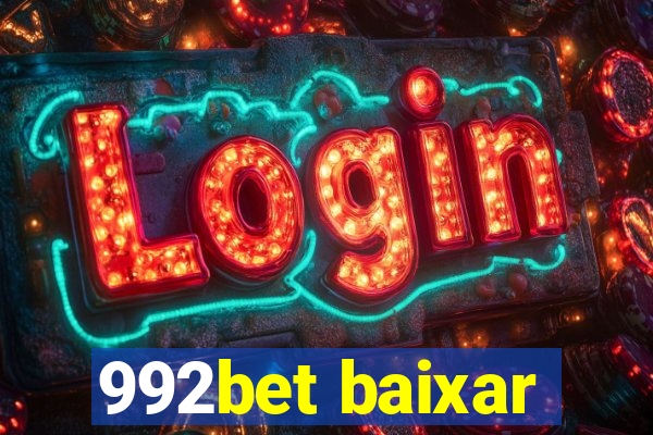 992bet baixar